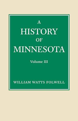 History of Minnesota Volume 3