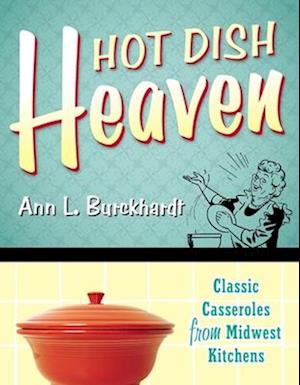 Hot Dish Heaven