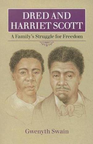 Dred and Harriet Scott