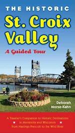 The Historic St. Croix Valley