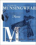 In the Mood for Munsingwear