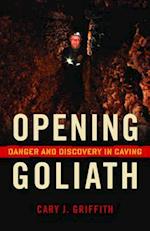 Opening Goliath