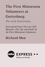 First Minnesota Volunteers at Gettysburg, The 150th Anniversary