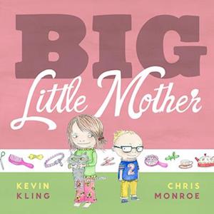 Big Little Mother