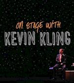 On Stage with Kevin Kling