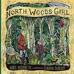 North Woods Girl