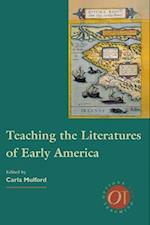 Teaching the Literatures of Early America