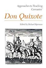 Approaches to Teaching Cervantes' Don Quixote