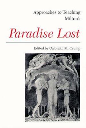 Approaches to Teaching Milton's Paradise Lost