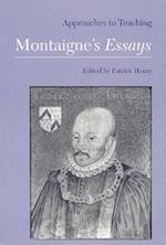 Approaches to Teaching Montaigne's Essays