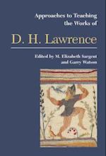 Approaches to Teaching the Works of D H Lawrence