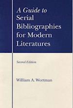 A Guide to Serial Bibliographies for Modern Literatures