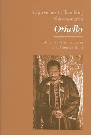 Approaches to Teaching Shakespeare's Othello