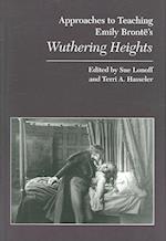Approaches to Teaching Emily Brontë's Wuthering Heights