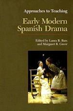 Association, M:  Approaches to Teaching Early Modern Spanish