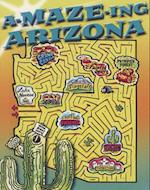 A-Maze-Ing Arizona