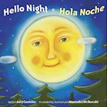 Hello Night/Hola Noche