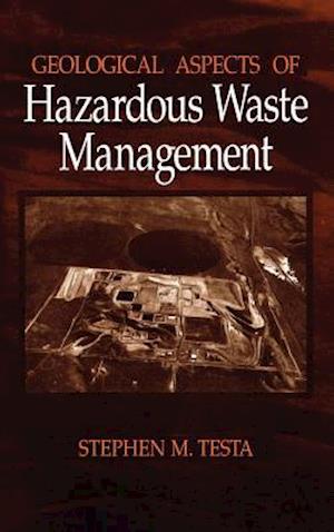 Geological Aspects of Hazardous Waste Management