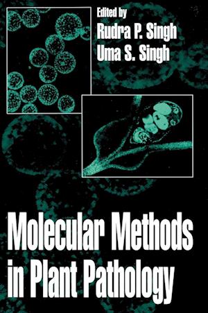 Molecular Methods in Plant Pathology