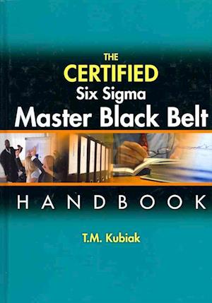 The Certified Six Sigma Master Black Belt Handbook