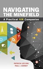 Navigating the Minefield: A Practical KM Companion 