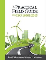 A Practical Field Guide for ISO 14001