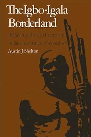 The Igbo-Igala Borderland