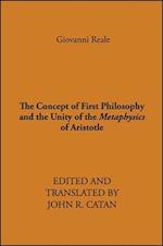 The Concept of First Philosophy and the Unity of the Metaphysics of Aristotle