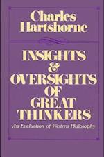 Insights and Oversights of the Great Thinkers