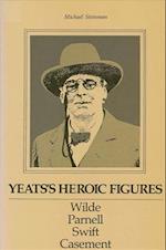 Yeats's Heroic Figures