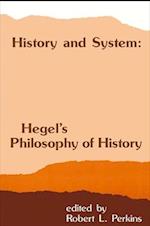 History and System : Hegel's Philosophy of History 