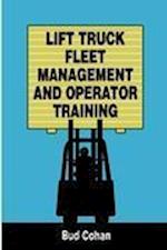 Lift Truck Fleet Management & Operation