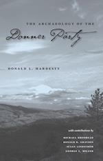 Archaeology Of The Donner Party