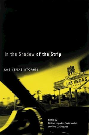 In the Shadow of the Strip