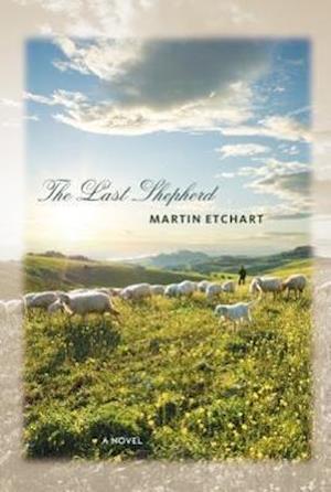 Etchart, M:  The Last Shepherd