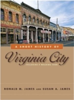 A Short History of Virginia City