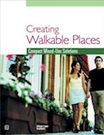 Creating Walkable Places