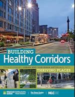 Building Healthy Corridors