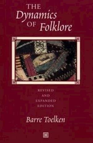 Dynamics of Folklore (Revised and Expanded)