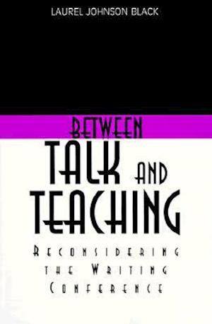Between Talk And Teaching