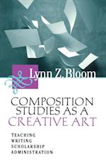 Composition Studies As A Creative Art