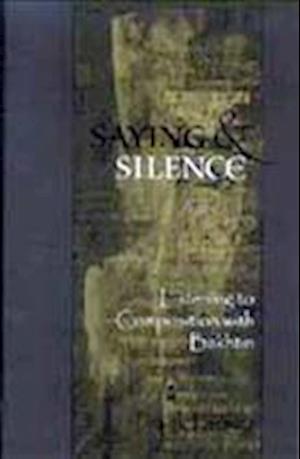 Saying And Silence