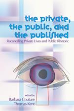 Private, the Public, and the Published