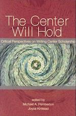 Center Will Hold