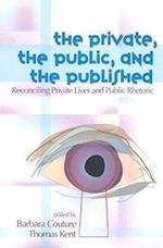The Private, the Public, and the Published