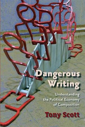 Dangerous Writing