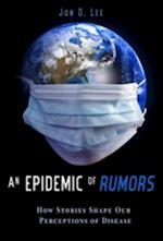 Epidemic of Rumors