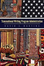Martins, D: Transnational Writing Program Administration