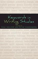 Keywords in Writing Studies