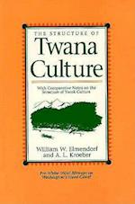 The Structure of Twana Culture